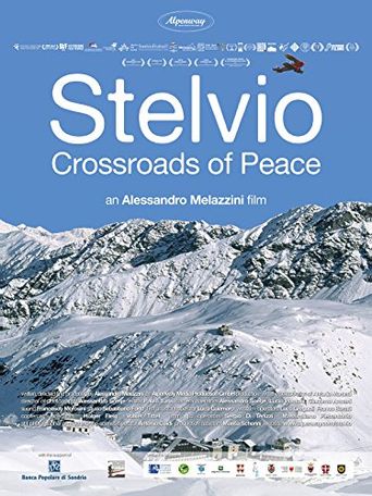Stelvio. Crossroads of Peace Poster