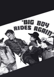  Big Boy Rides Again Poster