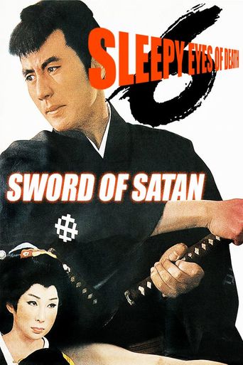  Sleepy Eyes of Death 6: Sword of Satan Poster