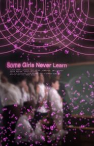  Some Girls Never Learn Poster