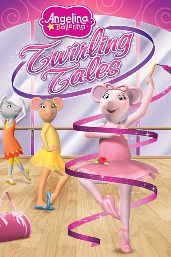  Angelina Ballerina: Twirling Tales Poster