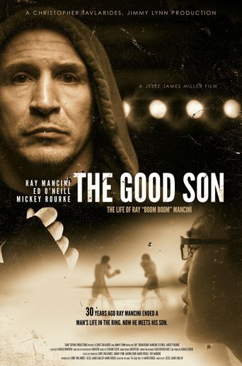  The Good Son: The Life of Ray Boom Boom Mancini Poster