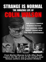  Strange Is Normal: The Amazing Life of Colin Wilson Poster