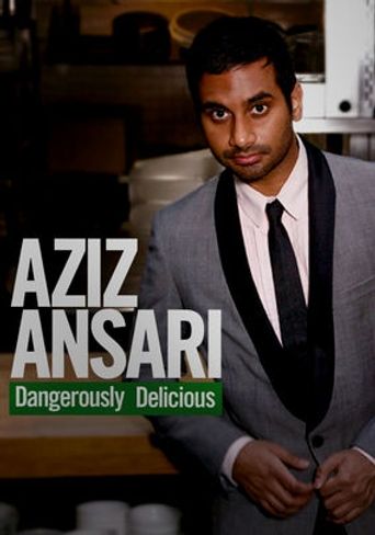  Aziz Ansari: Dangerously Delicious Poster