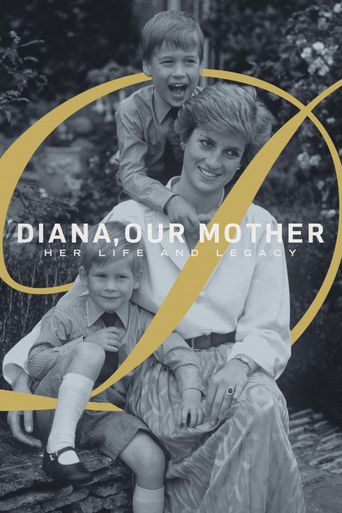  Diana, Our Mother: Her Life and Legacy Poster