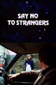  Say No to Strangers Poster