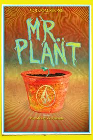  Mr. Plant Poster