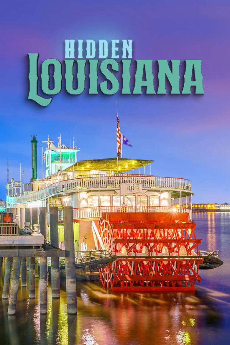 Hidden Louisiana