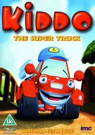  Kiddo: The Super-Truck Poster