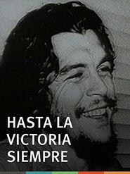  Hasta la victoria siempre Poster