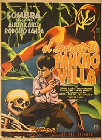  El Secreto De Pancho Villa Poster