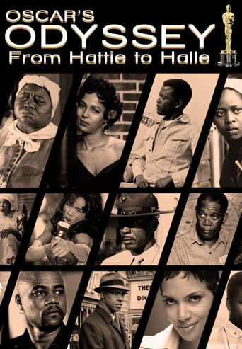  Oscar's Black Odyssey: From Hattie to Halle Poster