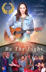  Be the Light Poster