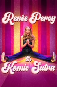  Renee Percy: The Komic Sutra Poster