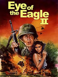  Eye of the Eagle 2: Inside the Enemy Poster