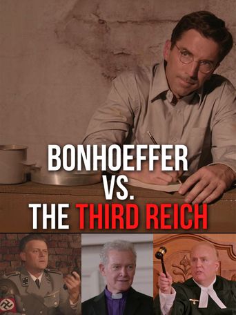  Bonhoeffer vs. The Third Reich Poster
