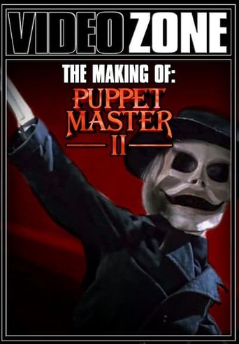 Videozone: The Making of "Puppet Master II" Poster
