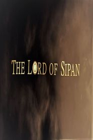  Lords of Sipan Poster