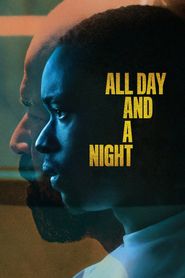  All Day and a Night Poster