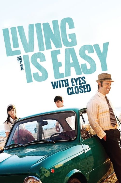 Living Is Easy with Eyes Closed Poster