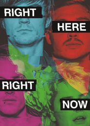  Right Here Right Now Poster