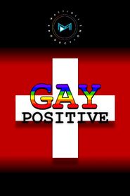  Gay Positive Poster
