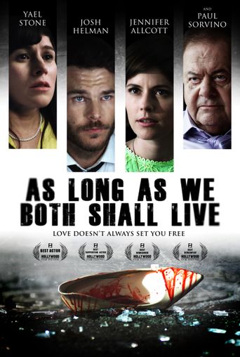  As Long As We Both Shall Live Poster