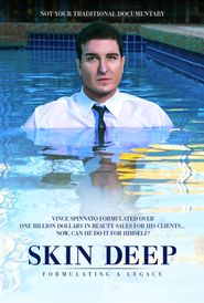  Skin Deep: Formulating a Legacy Poster