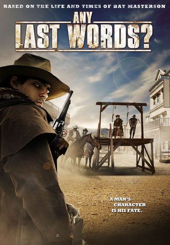  Any Last Words? Poster