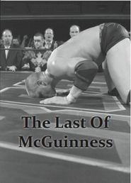  The Last of McGuinness Poster