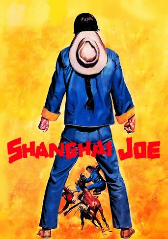  Shanghai Joe Poster