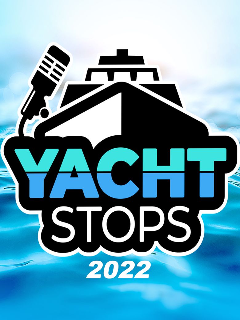 Yacht Stops 2022