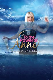  To the Power of Anne Poster