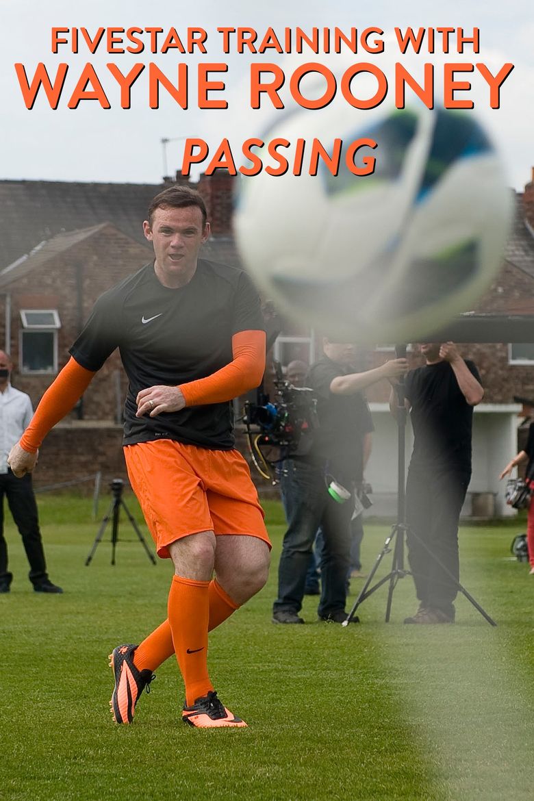 Fivestar Training With Wayne Rooney: Passing