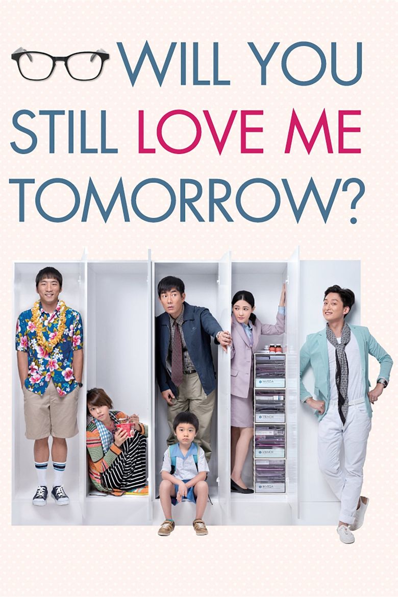 Will You Still Love Me Tomorrow? Poster