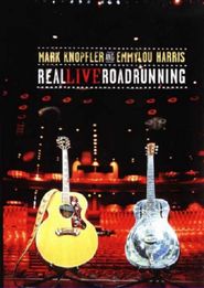  Mark Knopfler and Emmylou Harris: Real Live Roadrunning Poster