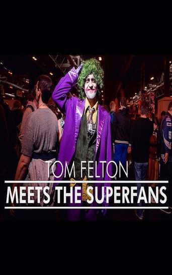  Tom Felton Meets the Superfans Poster