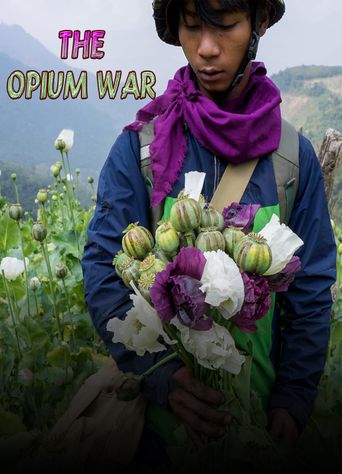  The Opium War Poster