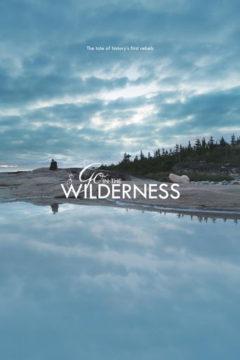  Go in the Wilderness Poster