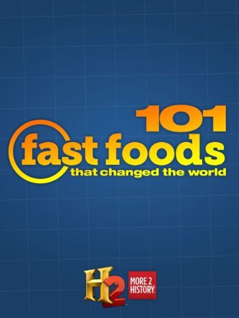 101 Fast Foods that Changed the World Poster