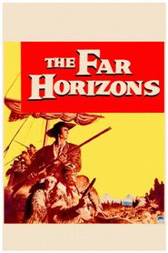  The Far Horizons Poster