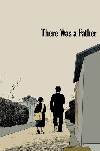  There Was a Father Poster