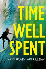  Time Well Spent Poster