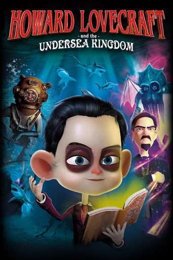  Howard Lovecraft & the Undersea Kingdom Poster