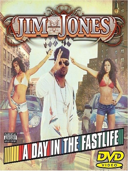 Jim Jones - A Day In The Fastlife Poster