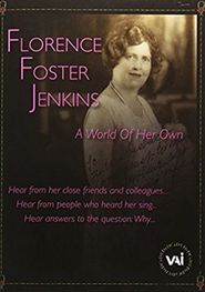  Florence Foster Jenkins: A World of Her Own Poster