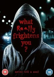 What Really Frightens You Poster