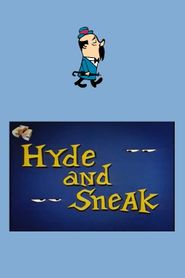  Hyde and Sneak Poster