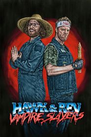  Hawk and Rev: Vampire Slayers Poster