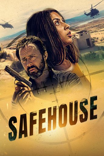  Safehouse Poster